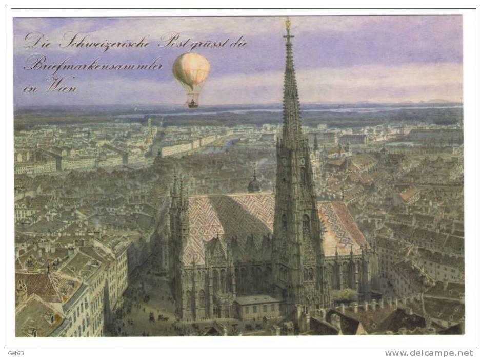 WIPA'08 Wien ° Die Schweizeriche Post Grüsst Die Briefmarkensammler In Wien ° Mongolfière / Ballon - Luchtballon