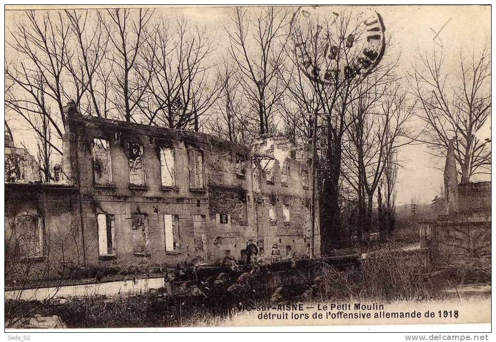 VIC-SUR-AISNE    -    PETIT MOULIN      ( CARTE EXCELLENT ETAT, NI VOYAGEE, NI ECRITE ) - Vic Sur Aisne