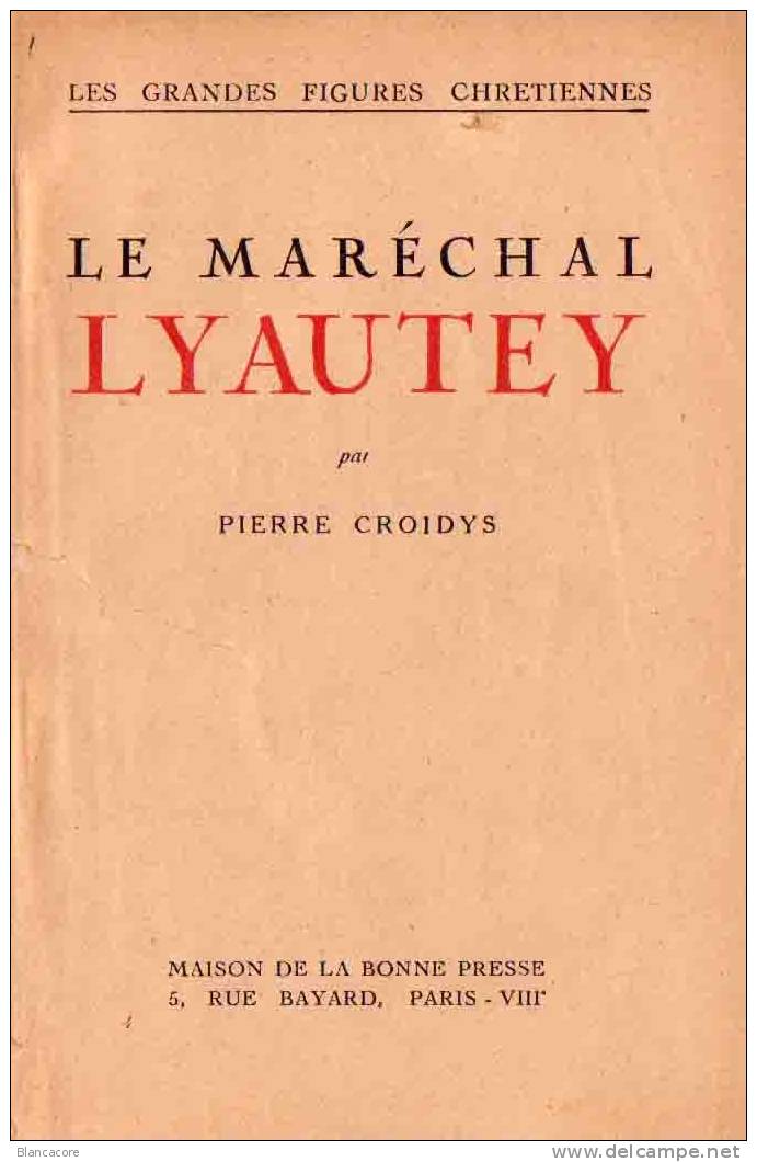 HUBERT LYUATEY NANCY 1854 - THOREY 1934 /Armée Française / Scoutisme / Croidys - Lorraine - Vosges