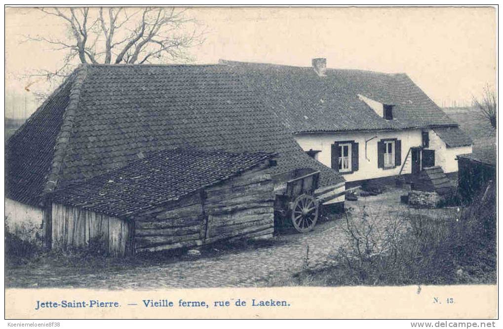 JETTE-SIANT-PIERRE - VIEILLE FERME, RUE DE LAEKEN - Jette