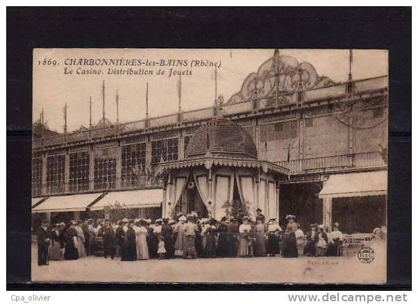 69 CHARBONNIERES LES BAINS Casino, Distribution De Jouets, Bien Animée, Ed Fayé 1869, 1919 - Charbonniere Les Bains