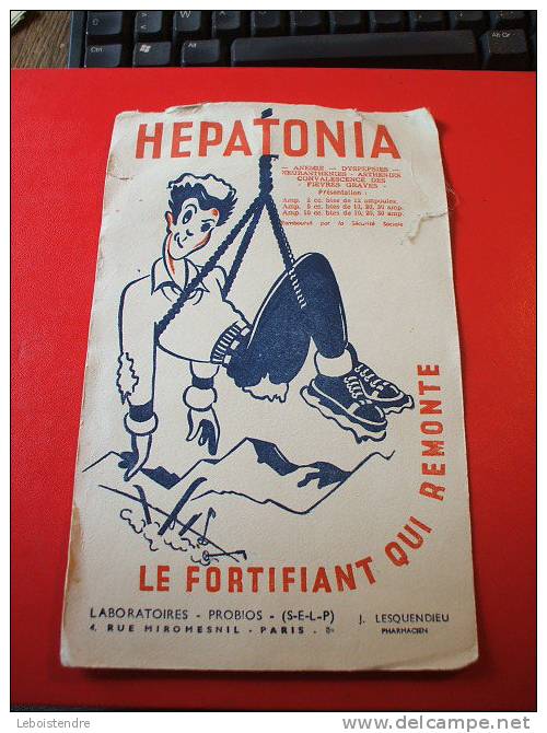 BUVARD:HEPATONIA  LE FORTIFIANT QUI REMONTE-LABORATOIRES PROBIOS-TAILLE : 13.5 CM X 22 CM - Droguerías