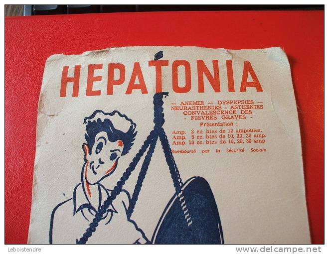 BUVARD:HEPATONIA  LE FORTIFIANT QUI REMONTE-LABORATOIRES PROBIOS-TAILLE : 13.5 CM X 22 CM - Produits Pharmaceutiques