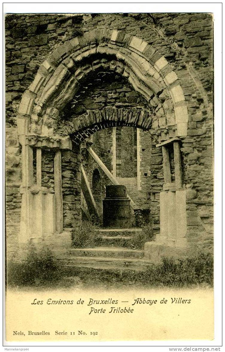 Les Environs De Bruxelles - Abbaye De Villers - Porte Trilobée - Nels Serie 11 N° 192 - Lotti, Serie, Collezioni