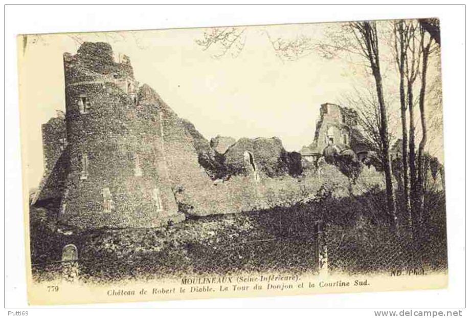 FRANCE - 2710 Moulineaux - Chateau De Robert Le Diable. La Tour Du Donjon Et La Courline Sud - Autres & Non Classés