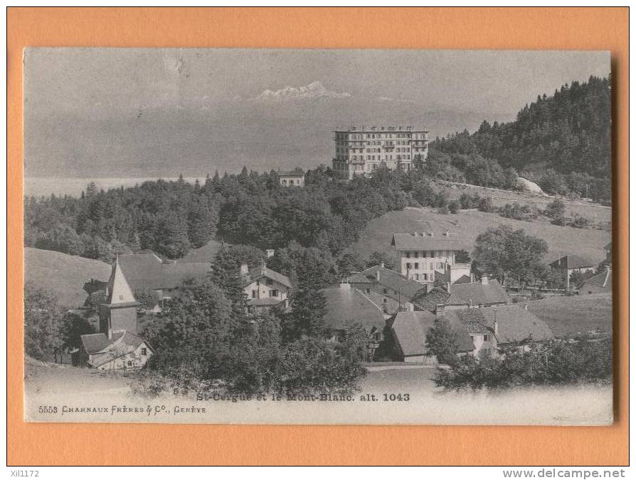 G061 Saint-Cergue Et Le Mont Blanc, Cachet St-Cergues 1907 - Saint-Cergue