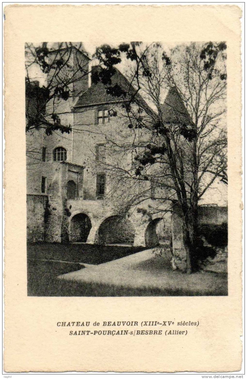 Château De Beauvoir - Saint Pourcain Sur Besbre (Allier) - Autres & Non Classés