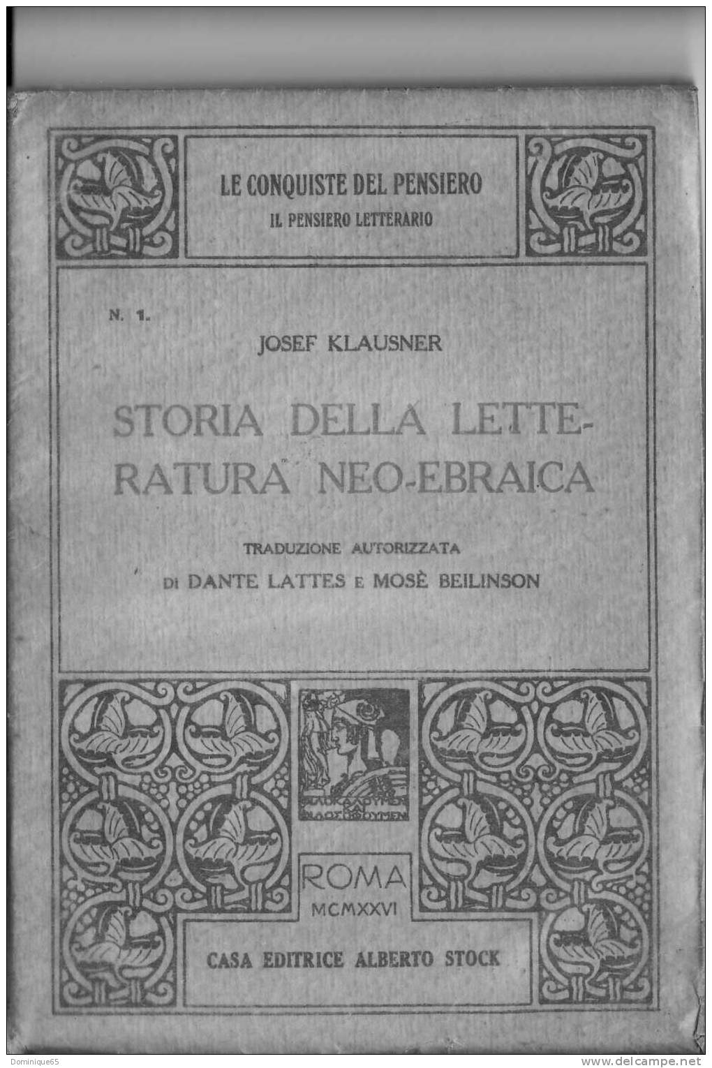 KLAUSNER Joseph Storia Della Letteratura Neo-ebraica Roma Alberto Stock 1926 - Altri & Non Classificati