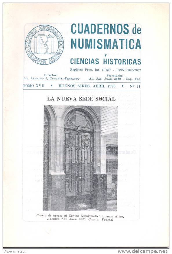 CUADERNOS DE NUMISMATICA Y CIENCIAS HISTORICAS. TOMO XVII. BUENOS AIRES, ABRIL 1990, Nº 71 CUAC - Boeken & Software