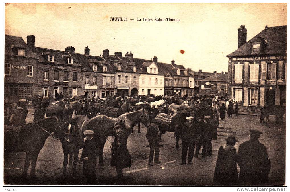 CPA Fauville En Caux, Anciennement Fauville (76) / Foire St Thomas Marché Aux Chevaux, Superbe Animation (circulée 1917) - Autres & Non Classés