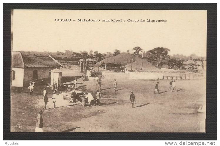 GUINE GUINEA BISSAU (Africa) - Matadouro Municipal E Cerco De Mancarra - Guinea-Bissau