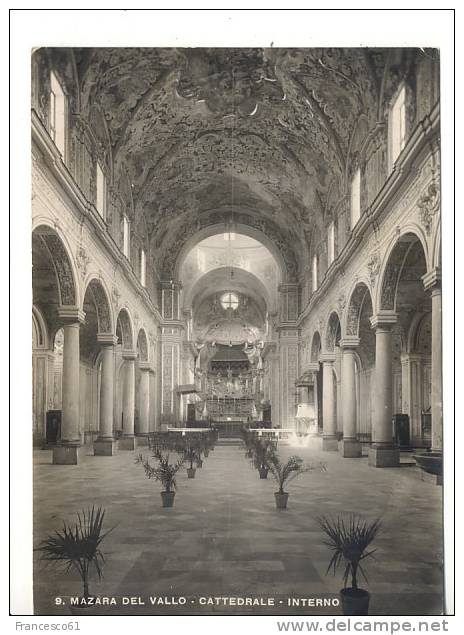 Sicilia MAZARA DEL VALLO Trapani Cattedrale Interno 1950 Viaggiata - Mazara Del Vallo