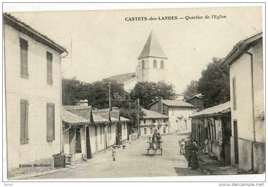 CASTETS Des LANDES - Quartier De L'Eglise. Belle Animation - Castets