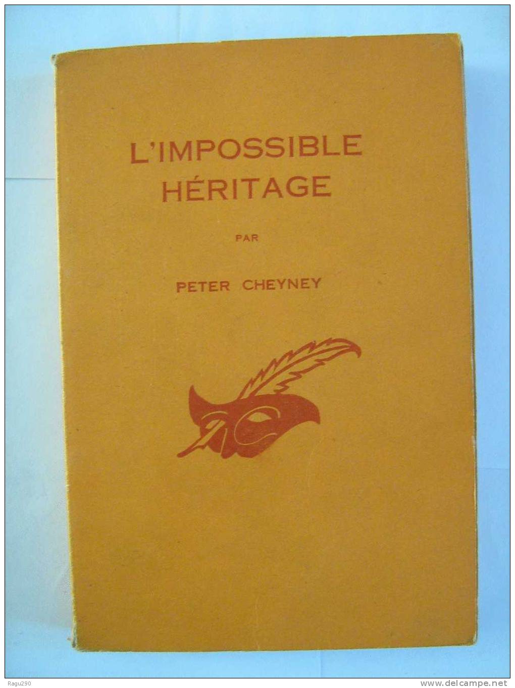 L'  IMPOSSIBLE HERITAGE  Par  PETER CHEYNEY - Champs-Elysées
