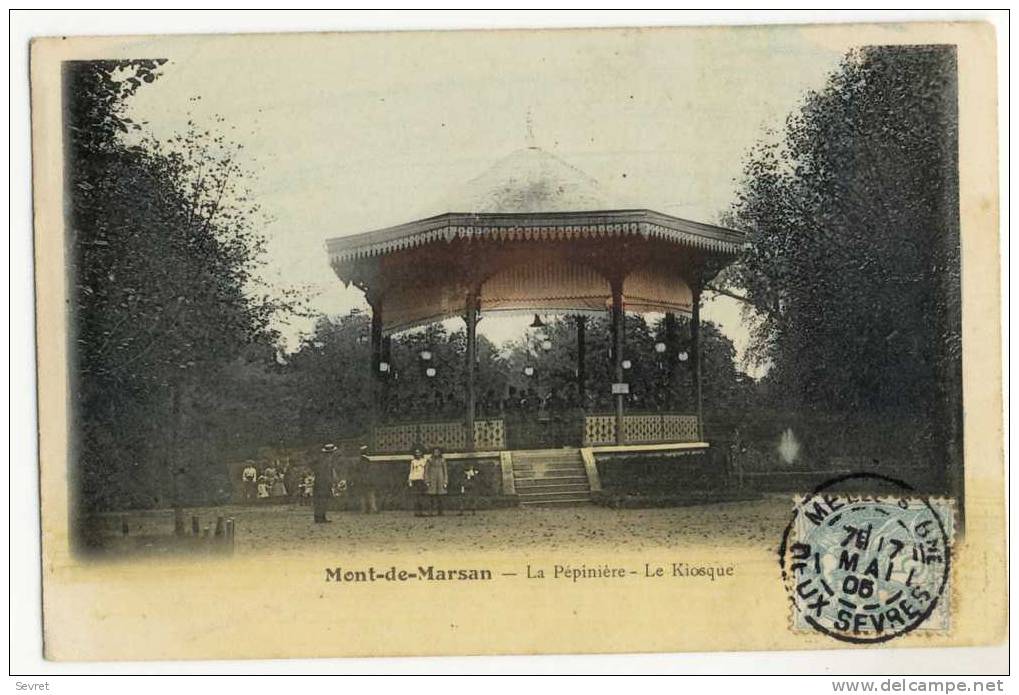 MONT De MARSAN. - La Pépinière , Le Kiosque - Mont De Marsan