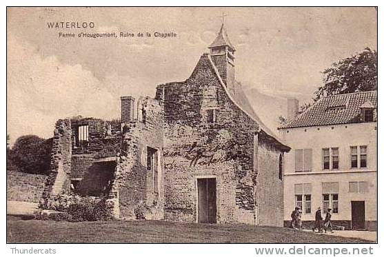 WATERLOO FERME D'HOUGOUMONT RUINE DE LA CHAPELLE DE TRNKLER CO  1907 - Waterloo