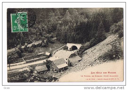 Le Tunnel De Bussang (côté Alsacien) - Col De Bussang