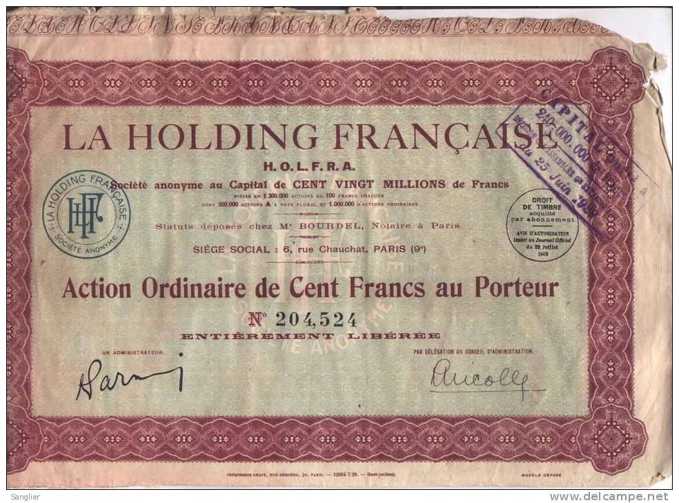 LA HOLDING FRANCAISE - H.O.L.F.R.A. - ACTION ORDINAIRE DE CENT FRANCS AU PORTEUR - P - R