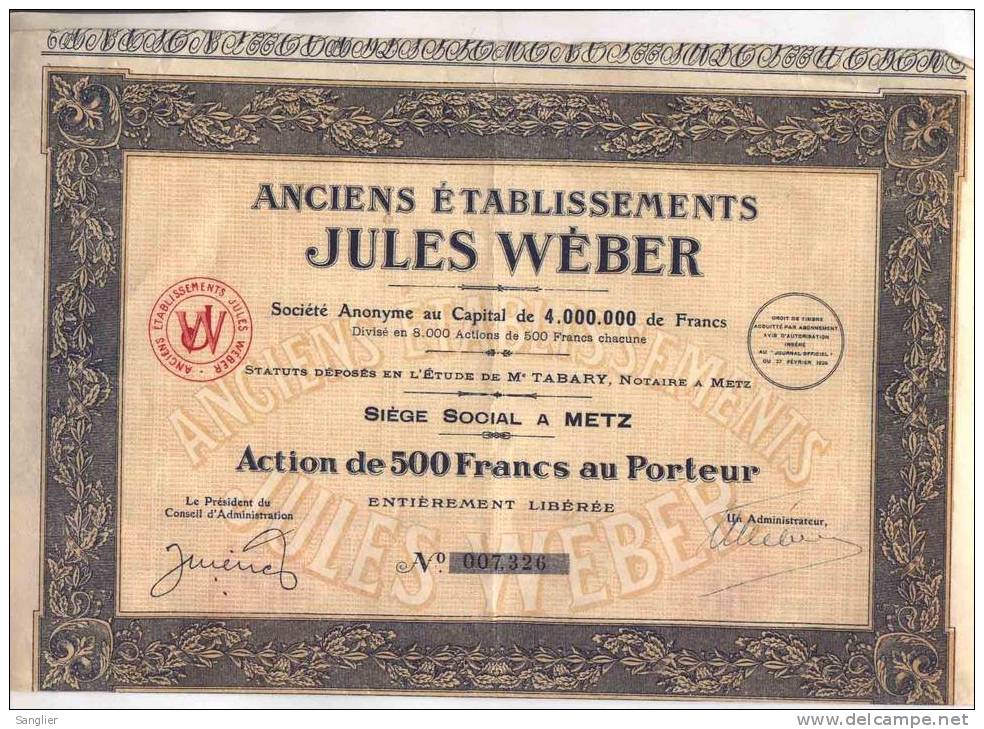 ANCIENS ETABLISSEMENTS JULES WEBER - ACTION DE 500 FRANCS AU PORTEUR - N° 007.326 - W - Z