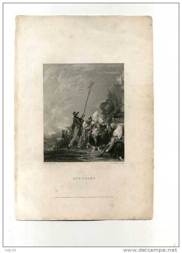 - PILGRIMS . GRAVURE SUR ACIER DU XIXe S. DATEE 1834 - Religion & Esotericism