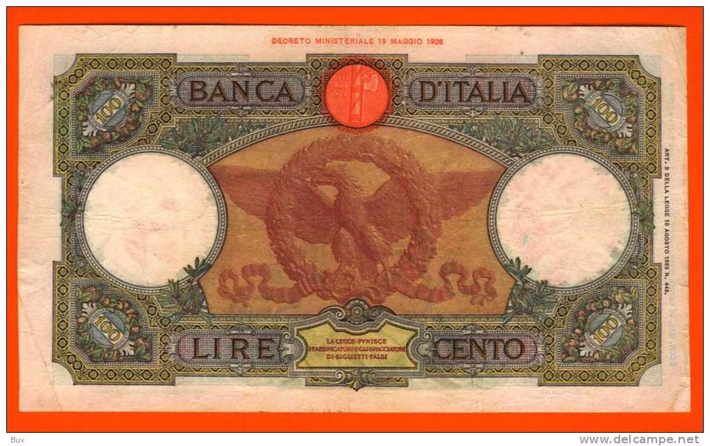 BANCONOTA AQUILA ROMANA 100 LIRE  SPLENDIDA ++   COME DA FOTO  CARTE  3 - 100 Lire