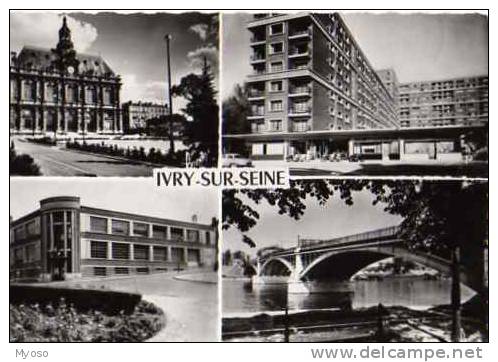 94 IVRY SUR SEINE La Mairie L'Eglise L'Ecole D'apprentissage Le Pont De Conflans - Ivry Sur Seine