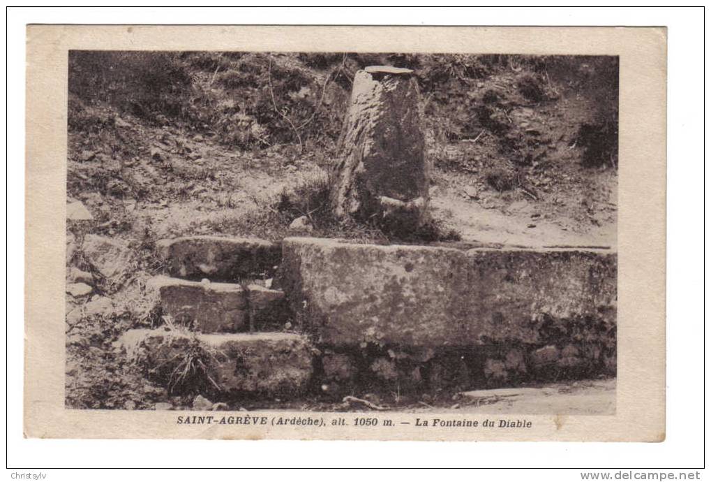 07 CPA  SAINT AGREVE  La Fontaine Du Diable. - Saint Agrève