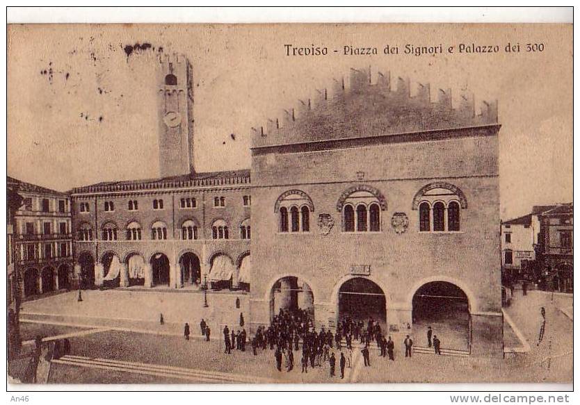 TREVISO 1914-PIAZZA DEI SIGNORI-ORIGINALE D´EPOCA-VEDI - Treviso