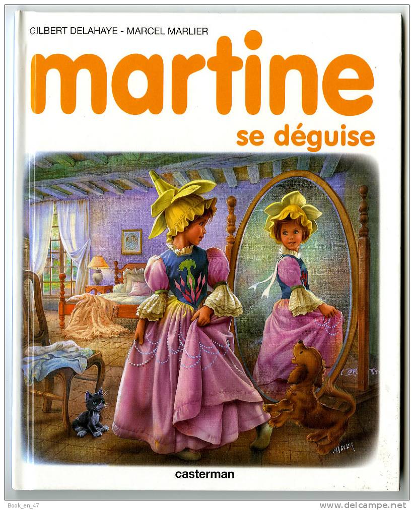 {69406} G Delahaye & M Marlier, Martine Se Déguise , N° 43 ; 1993 - Martine