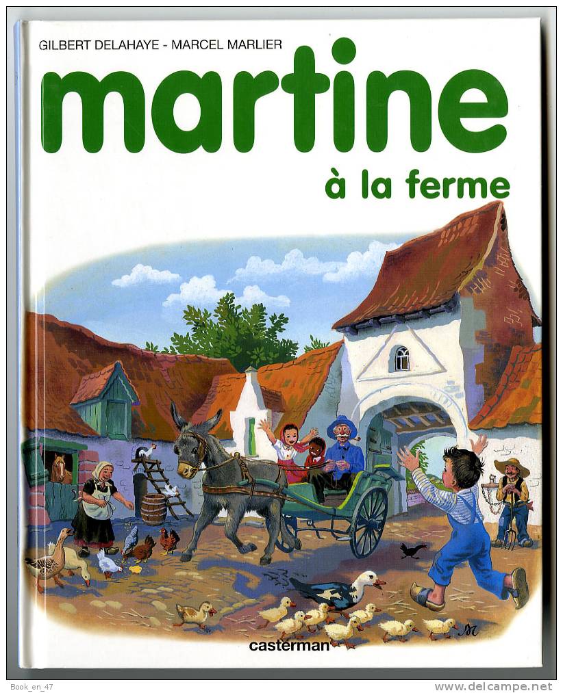 {69411} G Delahaye & M Marlier, Martine à La Ferme , N° 1 ; 1985 - Martine