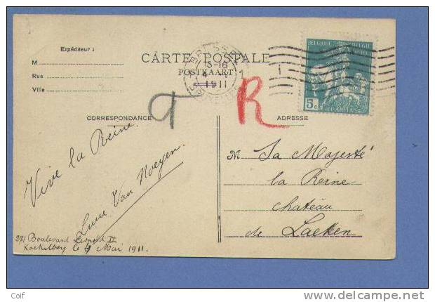 90 Op Kaart "parc KOEKELBERG" Met Stempel BRUSSEL Naar "SA MAJESTE LA REINE / CHATEAU DE LEAKEN" !!!!Rare !!!!!! - 1910-1911 Caritas