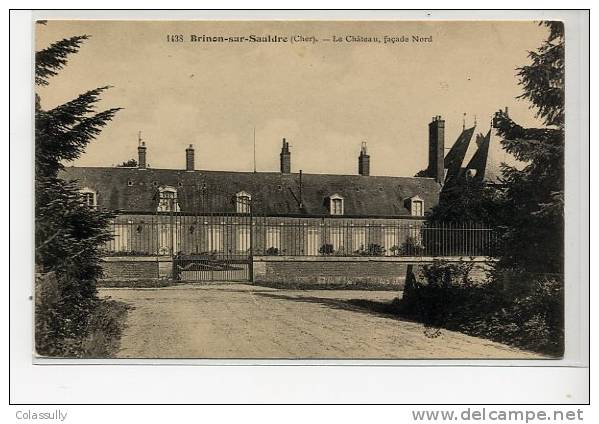 Brinon Sur Sauldre Le Chateau Facade Nord N°1438  Ed Auxenfans Bourges (canton D´argent) - Brinon-sur-Sauldre