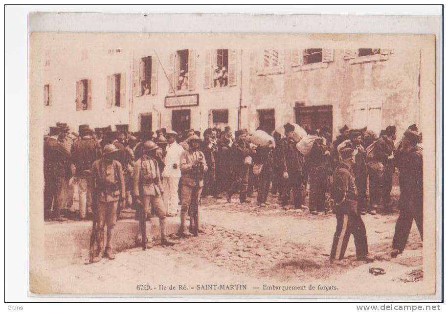 Ile De Ré - Saint Martin - Embarquement De Forçats - Presidio & Presidiarios