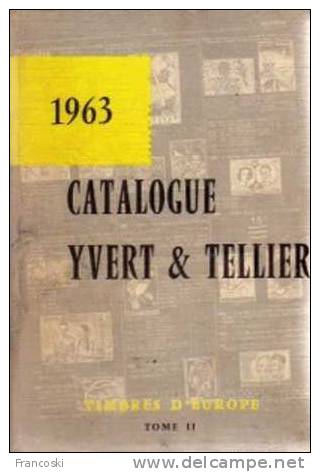 Vintage Catalogue Yvert & Tellier Timbres D' Europe 1963-Tome II- - France