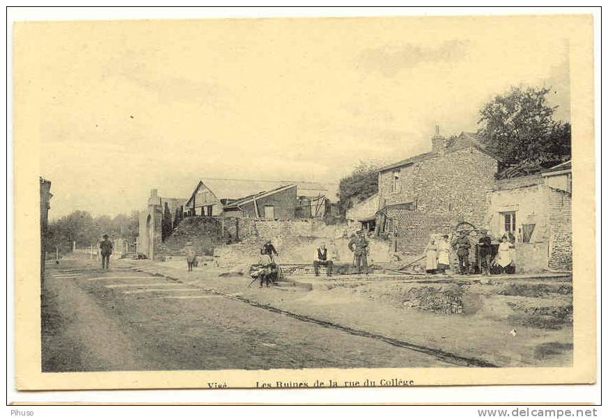 B2179   VISE : Les Ruines De La Rue Du College - Visé