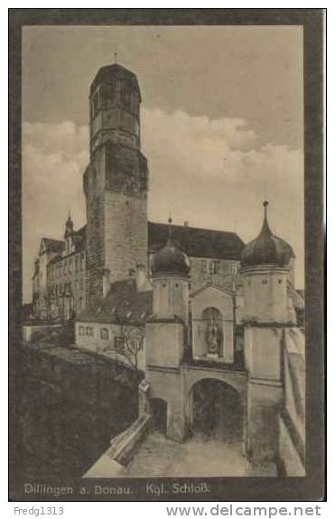 Dillingen - Kgl Schloss - Dillingen