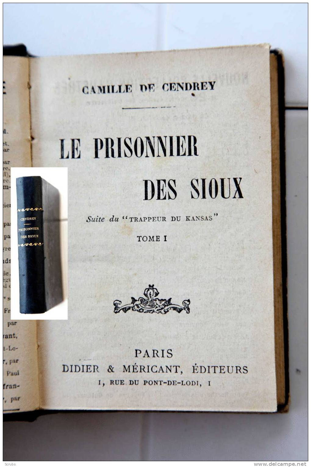 Prisonnier Des SIOUX - 1701-1800