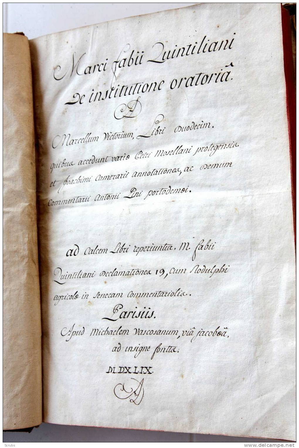 Marci Fabii Quintiliani Institutione Oratoria	1549 - Jusque 1700