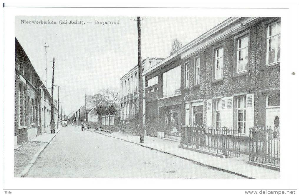 NIEUWERKERKEN Bij Aalst - Dorpstraat - REPRODUCTION - Aalst