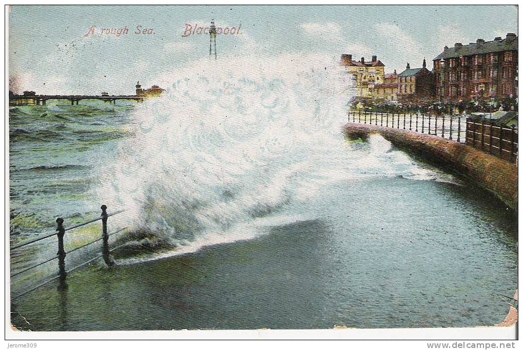 ROYAUME-UNI - ANGLETERRE - BLACKPOOL - CPA - A Rough Sea - Blackpool - Blackpool