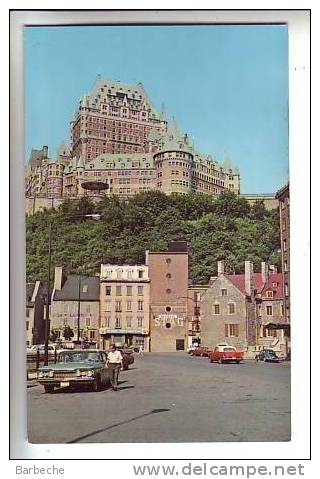 QUEBEC -CANADA .- Le Château De Frontenac Vu Du Bas De La Ville - Québec - Château Frontenac