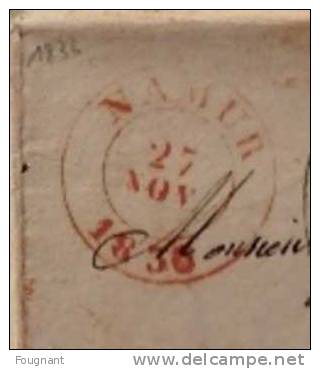 BELGIQUE : 1836:Précurseur:NAMUR Pour LIEGE Avec Griffe "Après Le Départ En Rouge."Cachet Namur Double Cercle Rouge.Vers - 1830-1849 (Belgica Independiente)