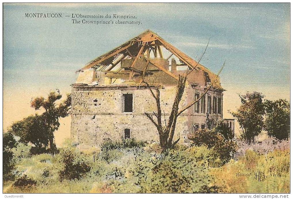 Montfaucon.L'observatoire Du Kronprinz. - Oorlog 1914-18