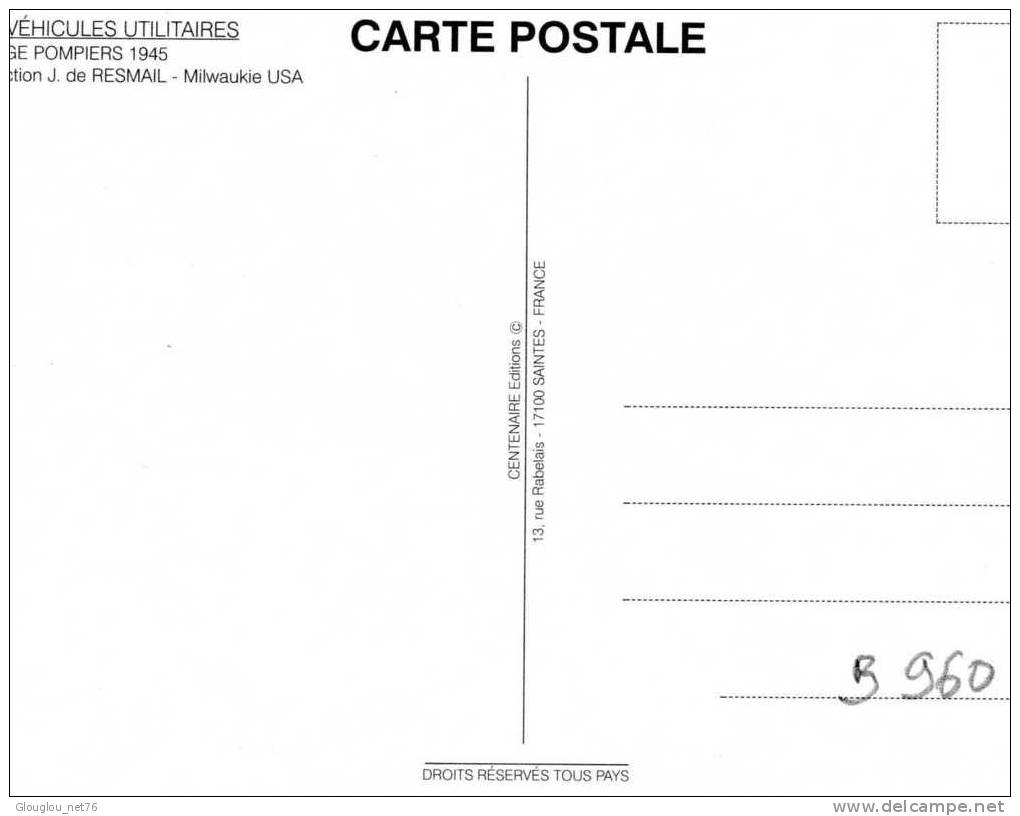 CPM VEHICULES UTILITAIRES DODGE POMPIERS 1945   VOIR SCANER - Sapeurs-Pompiers