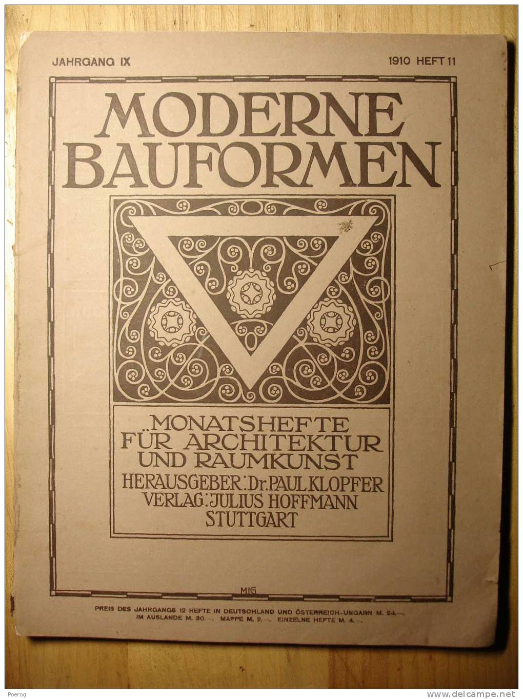 MODERNE BAUFORMEN - REVUE ALLEMANDE D' ARCHITECTURE - 1910 - Très Illustrée - Belle Facture Très Nombreuses Planches - Otros & Sin Clasificación