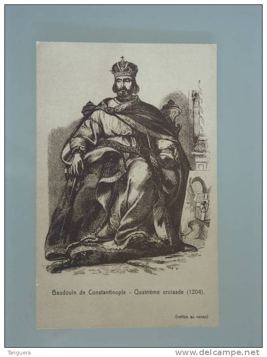 Baudouin De Constantinople Quatrième Croisade (1204) 4de Kruistocht  Edition Maison D´Art Bruxelles - Geschichte
