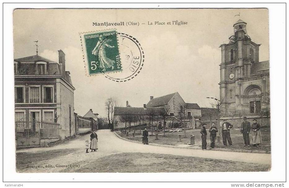 OISE  /  MONTJAVOULT  /  LA PLACE ET L´EGLISE  /  J. BOURGEIX , éditeur à Gisors  /  TIMBRE  5ct Vert Impression Décalée - Montjavoult