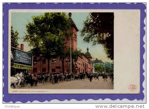 Convention Hall, Saratoga, NY - Saratoga Springs