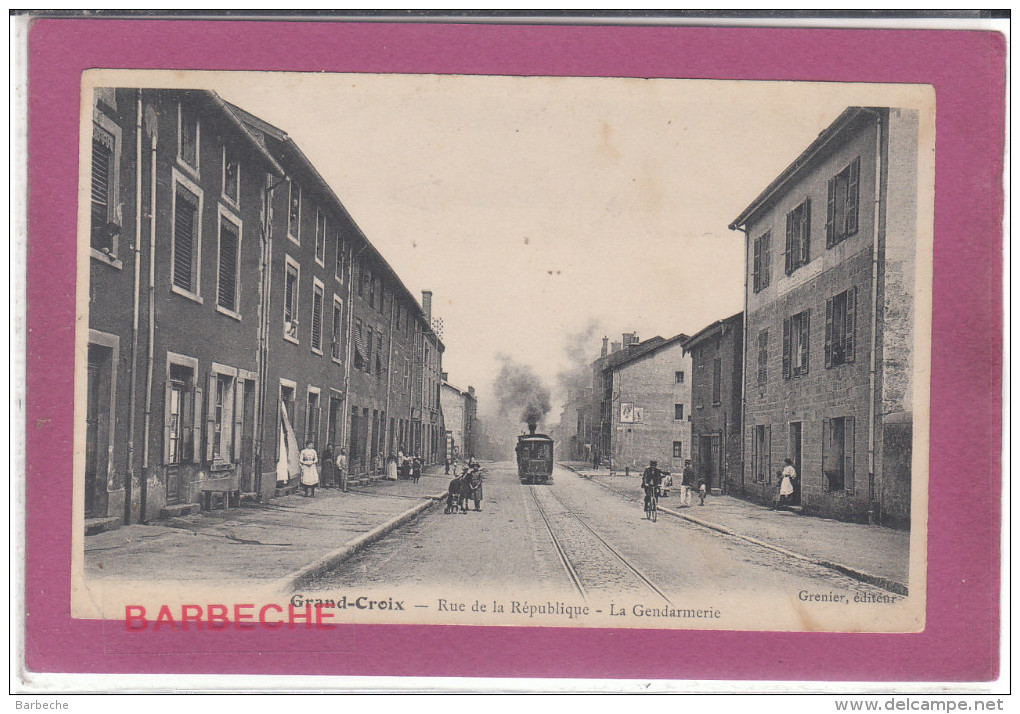 42.- GRAND-CROIX .- Rue De La Répubique .- LA GENDARMERIE - Autres & Non Classés