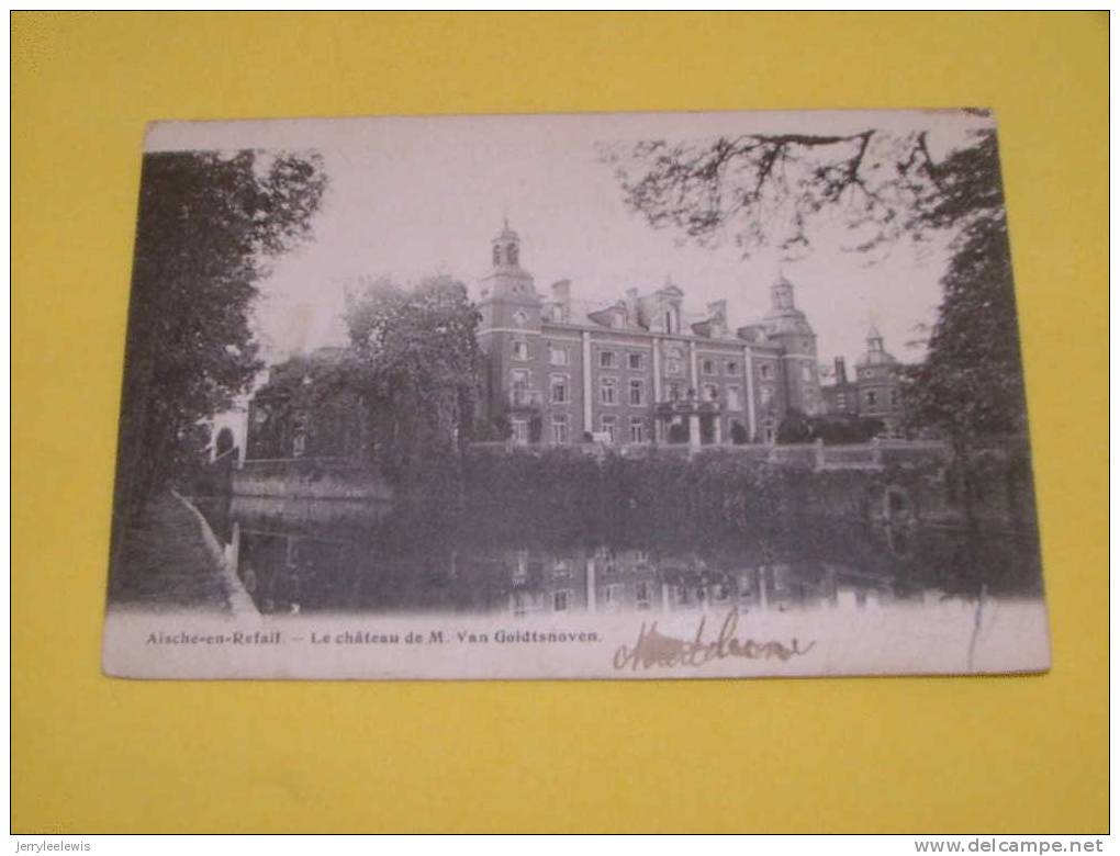 AISCHE-en-REFAIL - EGHEZEE - Château De M. Van Goidtshoven -  ( 2 Scans ) - Eghezée